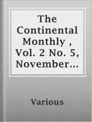 cover image of The Continental Monthly , Vol. 2 No. 5,  November 1862